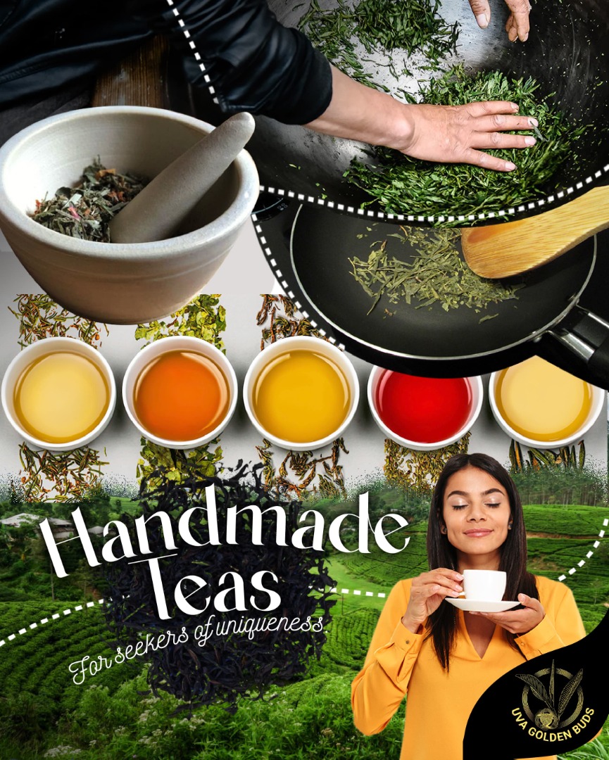 Hand – Made Teas